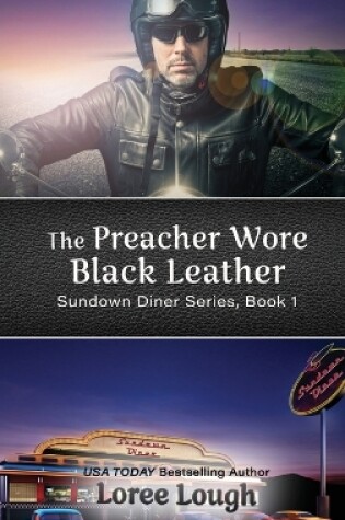 Cover of The Preacher Wore Black Leather