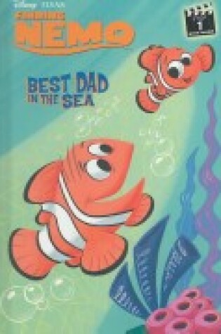 Cover of Best Dad in the Sea (Disney/Pixar Finding Nemo)