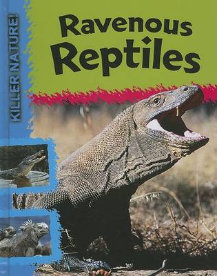 Book cover for Ravenous Reptiles