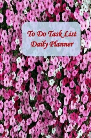 Cover of To Do Task List Daily Planner