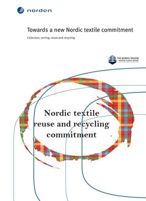 Book cover for Towards a New Nordic Textile Commitment