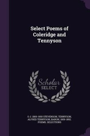 Cover of Select Poems of Coleridge and Tennyson