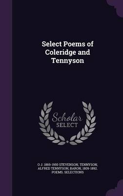 Book cover for Select Poems of Coleridge and Tennyson