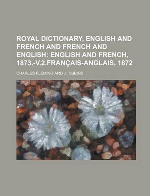Book cover for Royal Dictionary, English and French and French and English
