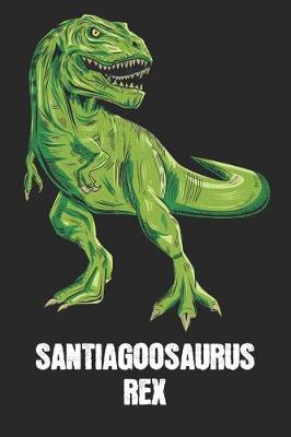 Book cover for Santiagoosaurus Rex