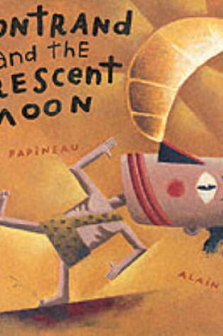 Cover of Gontrand and the Crescent Moon