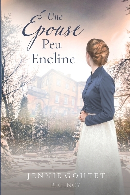 Book cover for Une Épouse Peu Encline