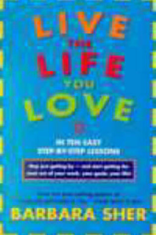 Cover of Live the Life You Love