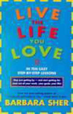 Book cover for Live the Life You Love