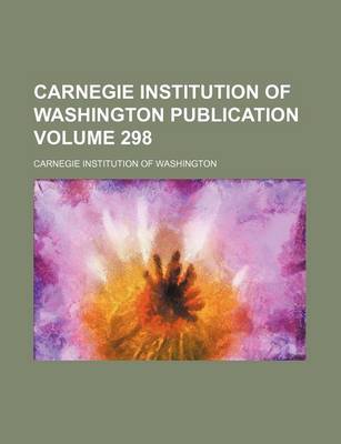 Book cover for Carnegie Institution of Washington Publication Volume 298