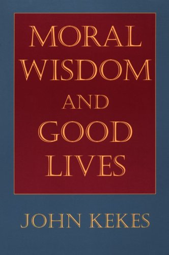 Book cover for Moral Wisdom and Good Lives
