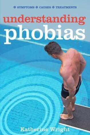 Cover of Understanding Phobias