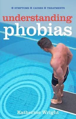 Book cover for Understanding Phobias