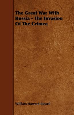 Book cover for The Great War With Russia - The Invasion Of The Crimea