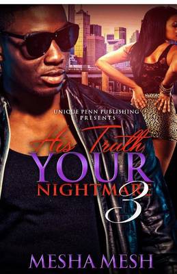 Cover of His Truth Your Nightmare 3