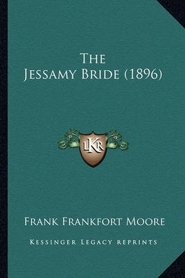 Book cover for The Jessamy Bride (1896)