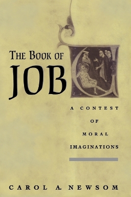 Book cover for The Book of Job A Contest of Moral Imaginations