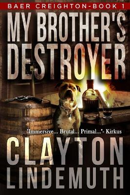 Book cover for My Brother's Destroyer