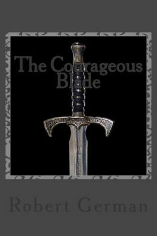 Cover of The courageous blade