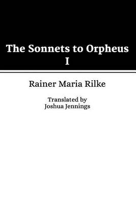 Book cover for The Sonnets to Orpheus I
