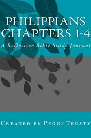 Cover of Philippians, Chapters 1-4
