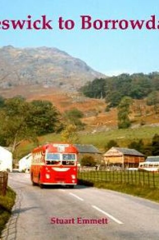 Cover of The Keswick to Borrowdale Bus