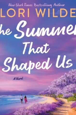 Cover of The Summer That Shaped Us