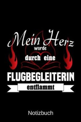 Cover of Mein Herz wurde durch eine Flugbegleiterin entflammt