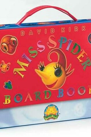 Cover of Miss Spider Board Books