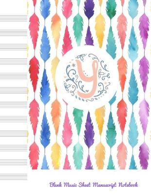 Book cover for Y Blank Music Sheet Manuscript Notebook