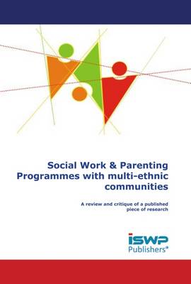 Book cover for Social Work & Parenting Programmes with Multi-Ethnic Communities