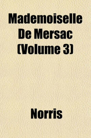 Cover of Mademoiselle de Mersac (Volume 3)