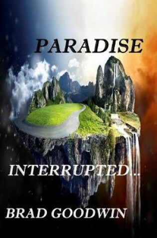 Cover of Paradise Interrupted