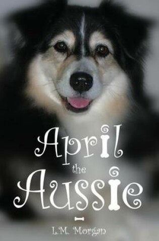 Cover of April the Aussie