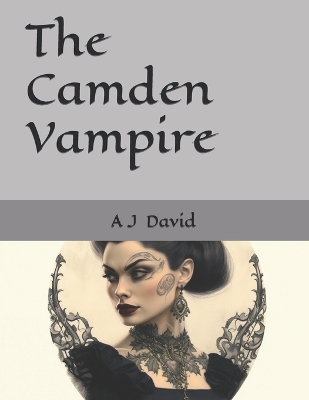 Cover of The Camden Vampire