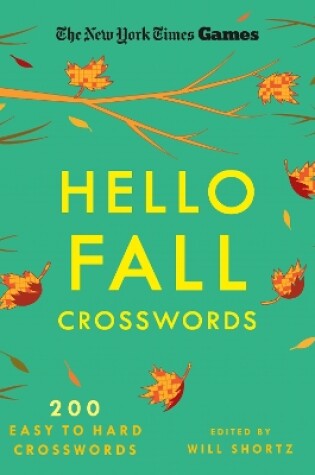 Cover of New York Times Games Hello Fall Crosswords