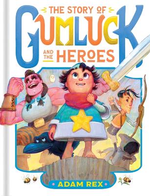 Cover of The Story of Gumluck and the Heroes