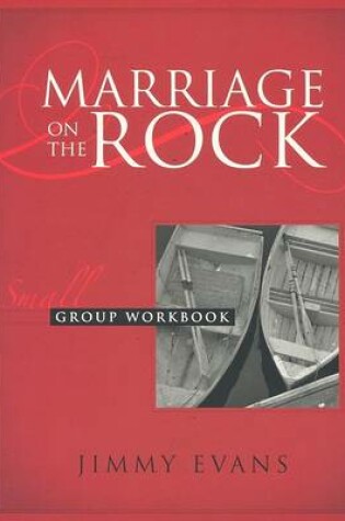 Cover of Marriage on the Rock- Small Group