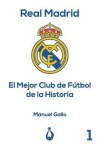 Book cover for Real Madrid El Mejor Club de F tbol de la Historia