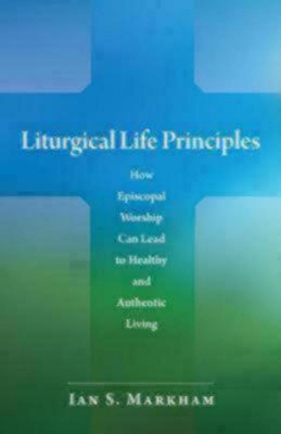 Book cover for Liturgical Life Principles