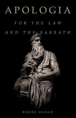 Cover of An Apologia for the Law and the Sabbath
