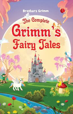 Book cover for THE COMPLETE GRIMM'S FAIRY TALES