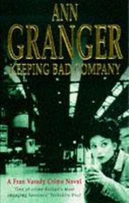 Cover of Keeping Bad Company (Fran Varady 2)
