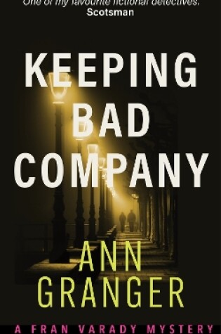 Cover of Keeping Bad Company (Fran Varady 2)