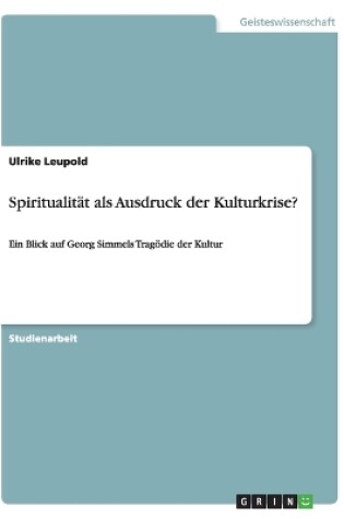 Cover of Spiritualität als Ausdruck der Kulturkrise?