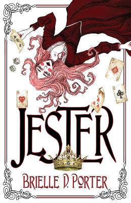 Jester by Brielle D Porter