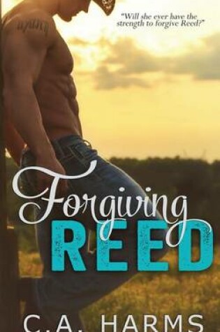 Cover of Forgiving Reed