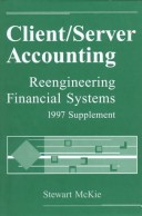 Book cover for Client/Server Accounting Re-engineering Financial Systems