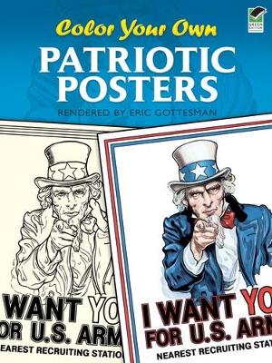 Cover of Color Your Own Patriotic Posters