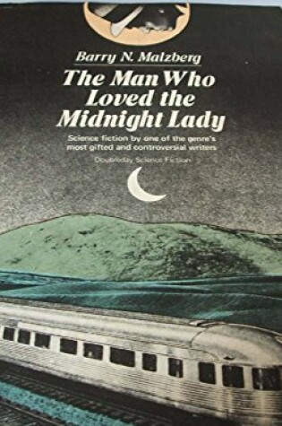Cover of The Man Who Loved the Midnight Lady